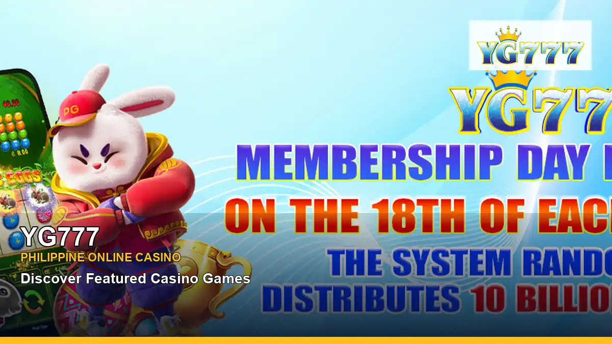 YG777 featured slots and live casino guide for Philippine players with featured game highlights